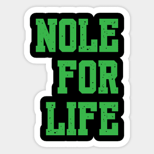 NOLE FOR LIFE Sticker